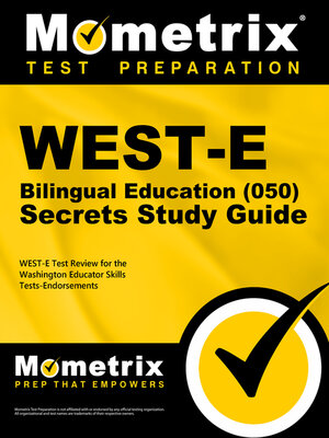 cover image of WEST-E Bilingual Education (050) Secrets Study Guide